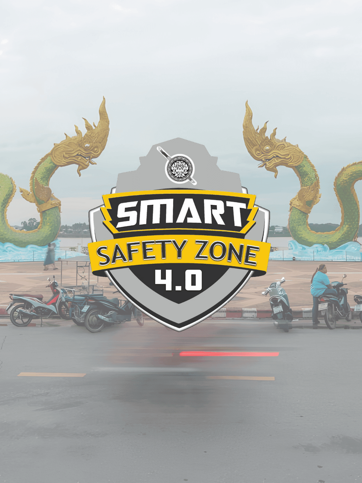 NongKhai Smart Safety Zone 4.0